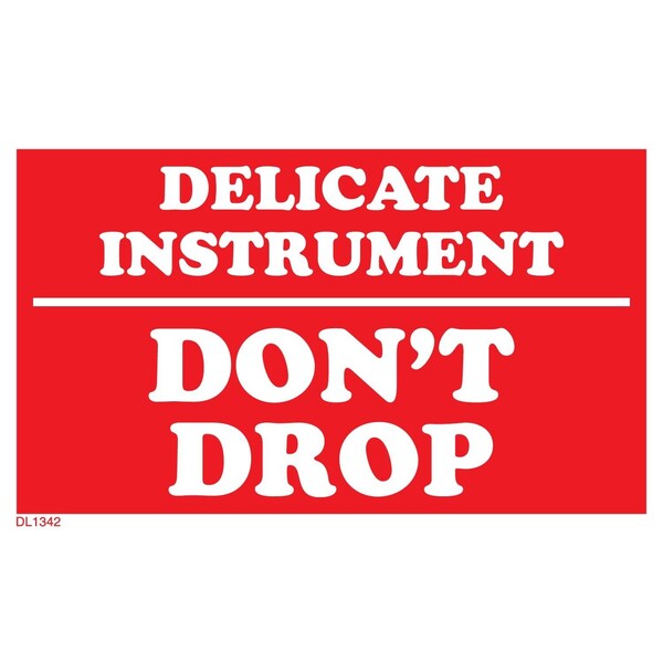 Decker Tape Products Label, DL1342 , DELICATE INSTRUMENT DON'T DROP , 3" X 5" DL1342 - main